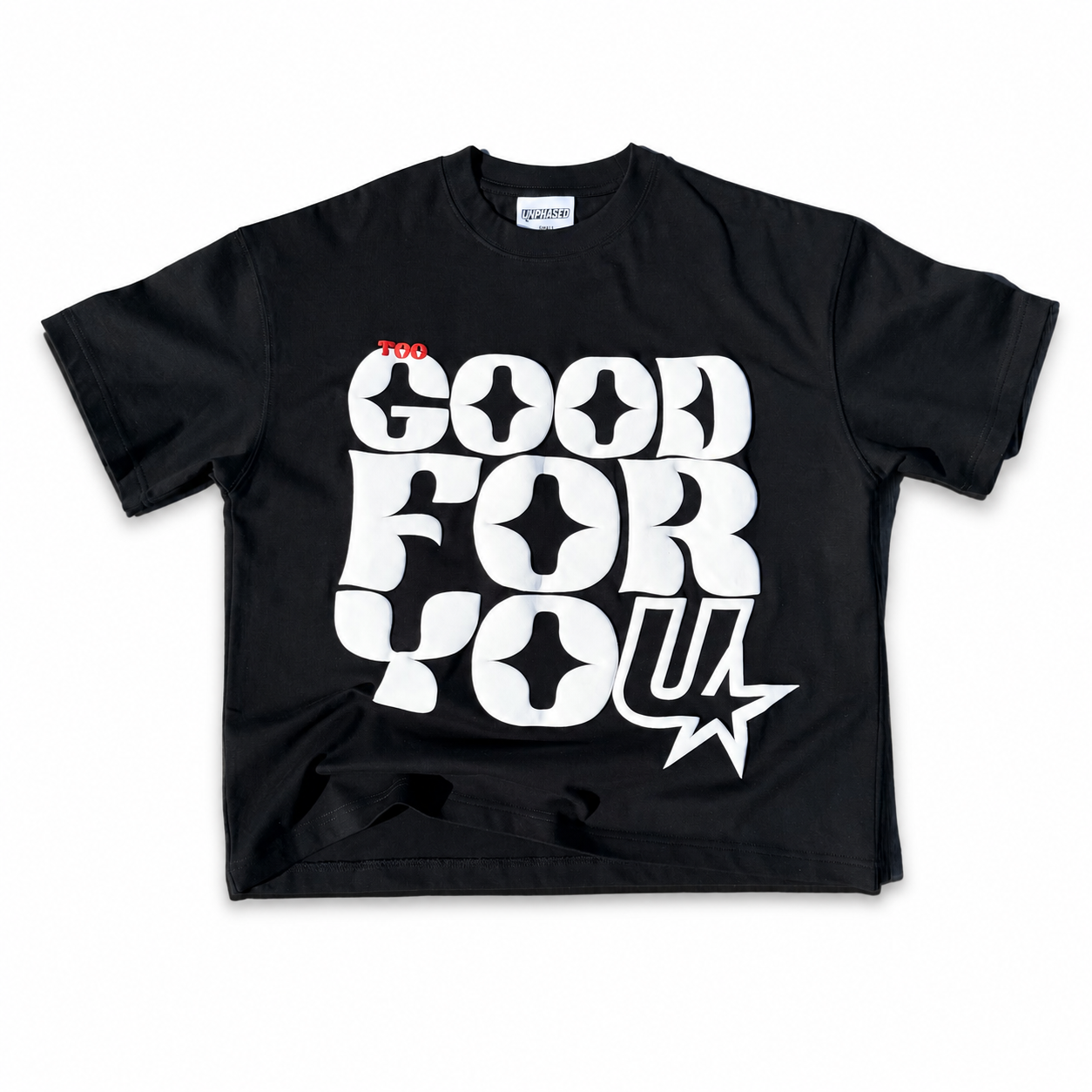 TOO GOOD TEE